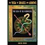 Yoga of Snakes and Arrows: The Leela of Self Knowledge