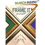 Frame It Yourself : Matting & Framing Step-By-Step