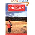 Wingshooter's Guide to Oregon (Wilderness Adventures Wingshooter's Guide Series) (Wilderness Adventures Wingshooting... by John Shewey