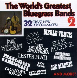 Vol. 2-Worlds Greatest Bluegrass Bands