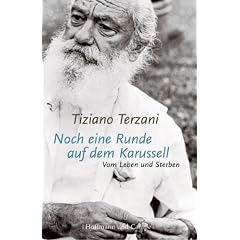 Noch eine Runde auf dem Karussell: Vom Leben und Sterben
