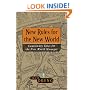 New Rules for the New World: Cautionary Tales for the New World Manager