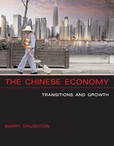 Image of The Chinese Economy: Transitions and Growth