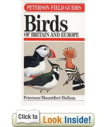 A Field Guide to the Birds of Britain and Europe (The Peterson Field Guide Series)