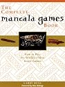 The Complete Mancala Games Book: How To Play the World's Oldest Board Games