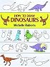 How to Draw Dinosaurs (How to Draw (Dover))