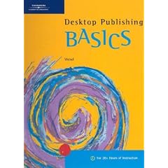 Desktop Publishing BASICS