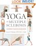 Yoga and Multiple Sclerosis: A Journey to Health and Healing