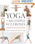 Yoga and Multiple Sclerosis: A Journey to Health and Healing