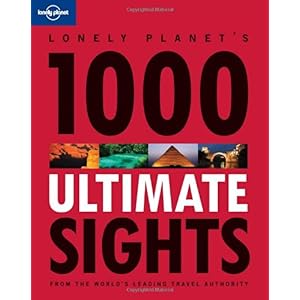 【クリックで詳細表示】Lonely Planet 1000 Ultimate Sights [ペーパーバック]