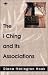 Book The I Ching and Its Associations (Arkana)