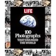100 Photographs That Changed the World