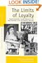 The Limits of Loyalty: Imperial Symbolism, Popular Allegiances and State Patriotism in in the Late Habsburg Monarchy (Austrian and Habsburg Studies)