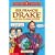 Sir Francis Drake and His Daring Deeds (Horribly Famous)
