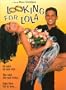 Looking for Lola