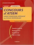 Concours d'ATSEM (Agent Territorial Sp�cialis� des Ecoles Maternelles) : Cat�gorie C