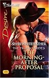 The Morning-After Proposal (Silhouette Desire)