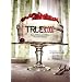 True Blood: Eats, Drinks, and Bites from Bon Temps