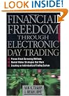 Financial Freedom Through Electronic Day Trading