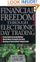 Financial Freedom Through Electronic Day Trading
