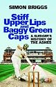 Stiff Upper Lips and Baggy Green Caps: A Sledger's History of the Ashes