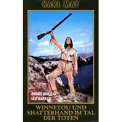 Winnetou und Shatterhand im Tal der Toten [VHS]