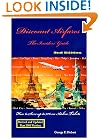 Discount Airfares : The Insiders' Guide, How to Save Up to 75% on Airline Tickets  2nd Edition