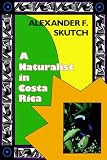 A Naturalist in Costa Rica