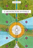 L'architecture invisible