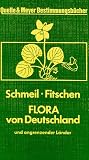 Flora von Deutschland und angrenzender L&auml;nder - Otto Schmeil, Jost Fitschen, Karlheinz Senghas, Siegmund Seybold