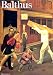 Balthus : Exposition, Venise, Palazzo Grassi, 9 septembre au 20 janvier 2002