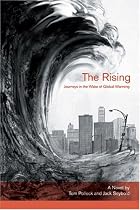 The Rising: Journeys in the Wake of Global Warming