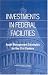 Book Investments in Federal Facilities: Asset Management Strategies for the 21st Century