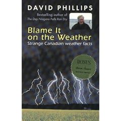 Blame It On The Weather: Strange Canadian Weather Facts