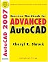 Exercise Workbook for Advanced Autocad 2007