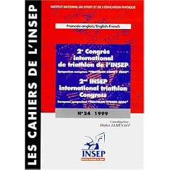 2e congr�s international de triathlon de l'INSEP (en fran�ais et anglais)