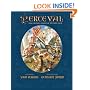 Perceval: King Arthur's Knight of the Holy Grail