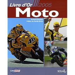 Le livre d'or Moto 2005