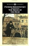 The house of the dead (The Laurel Dostoyevsky) (The Laurel Dostoyevsky)