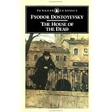 The House of the Dead (Penguin Classics)