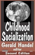 Childhood Socialization (Social Problems and Social Issues)