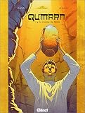 Revue Glénat  / Qumran, Tome 1 : Le Rouleau du Messie