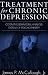 Treatment for Chronic Depression: Cognitive Behavioral Analysis System of Psychotherapy (CBASP)
