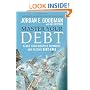 Master Your Debt: Slash Your Monthly Payments and Become Debt Free (Lynn Sonberg Books)