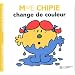 Madame Chipie change de couleur