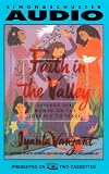 Faith In The Valley: Lessons For Women On The Journey To Peace