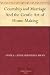 Courtship and Marriage And the Gentle Art of Home-Making