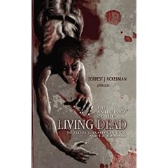 Amazon.com: Forrest J Ackerman's The Anthology of the Living Dead (9780984213610): J. Travis Grundon, LB Goddard: Books