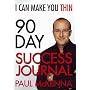 I Can Make You Thin 90-Day Success Journal (I Can Make You Thin)