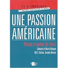 Une passion am�ricaine : Prison et peine de mort